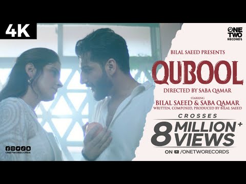 Qubool by Bilal Saeed ft Saba Qamar | Official Music Video | Latest Punjabi Song 2020 | 4k