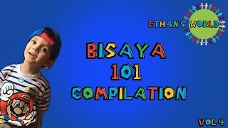 Ethans World Bisaya 101 Compilation Volume 4