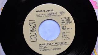Watch George Jones I Can Love You Enough video