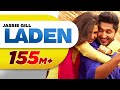 Laden | Jassi Gill | Replay (Return of Melody) | Latest Punjabi Songs | Speed Records