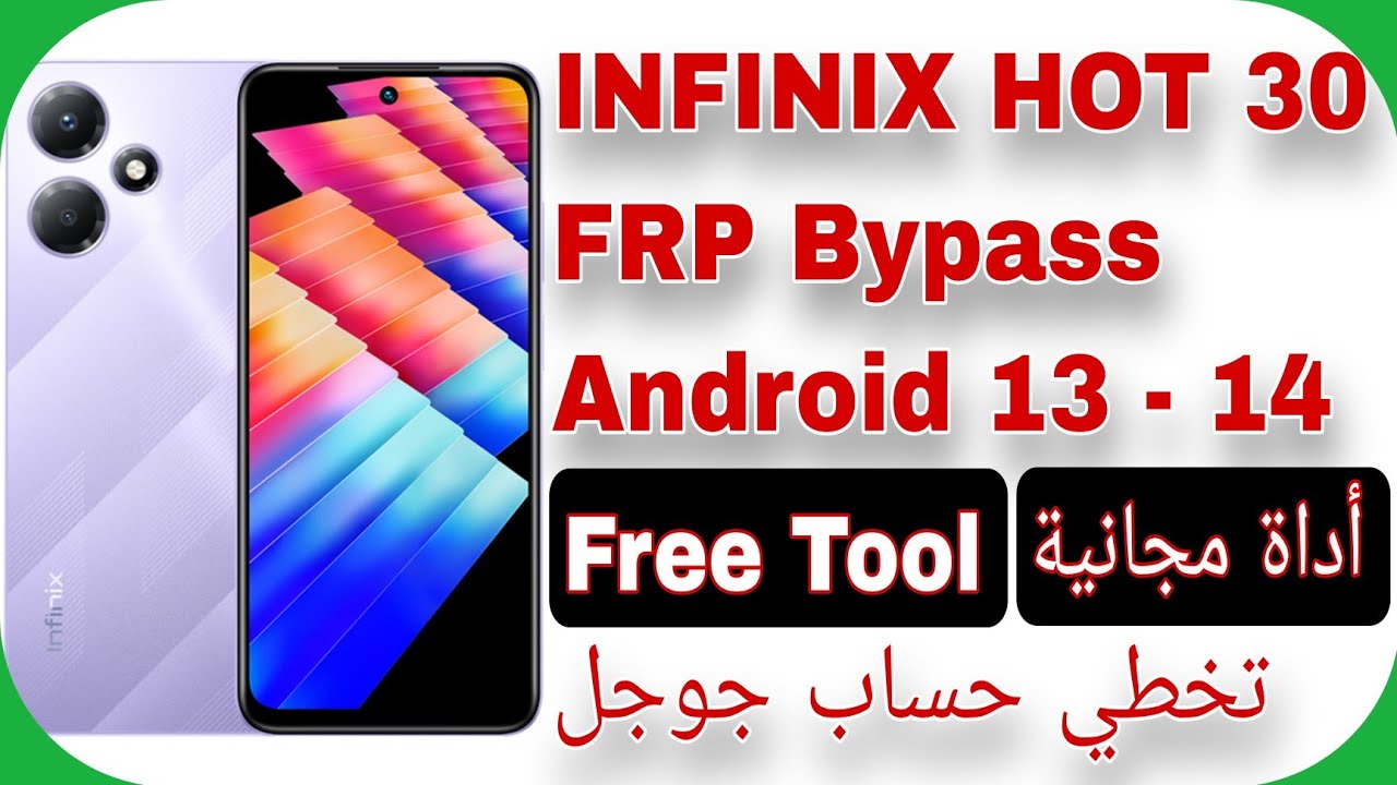 Infinix Hot 30 (X6831) FRP Unlock – Free Tool Android 13 Infinix Hot 30 (X6831) FRP Unlock – Free Tool Android 13