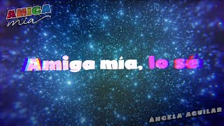 Angela Aguilar - Amiga Mía (Lyric Video)