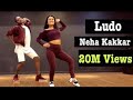 #nehakakkar Neha kakkar ludo song dance video