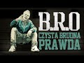 bro