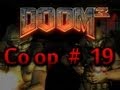 Doom 3 - Co op Playthrough Part 19