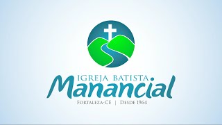 Culto Noturno - Igreja Batista Manancial - 16/01/2022