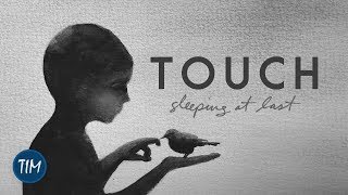 Watch Sleeping At Last Touch video