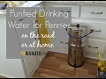 Our RV & Home Water Filter
