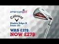 american golf advert- Garmin S1 GPS Watch and Callaway Diablo Edge Steel Irons 4-AW