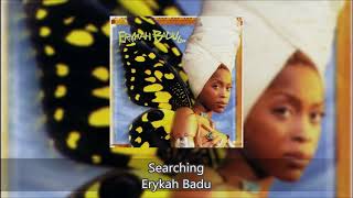 Watch Erykah Badu Searching video