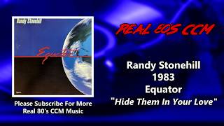 Watch Randy Stonehill Hide Them In Your Love video
