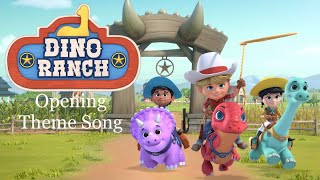Dino Ranch Opening Theme Song