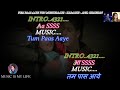 Tum Paas Aaye Karaoke With Scrolling Lyrics Eng. & हिंदी
