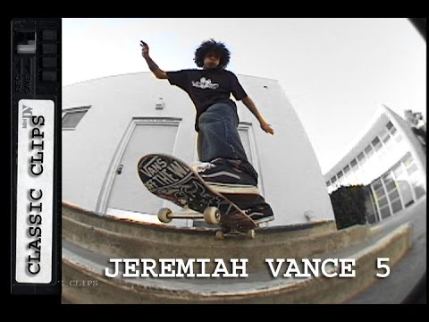 Jeremiah Vance Skateboarding Classic Clips #235 Part 5