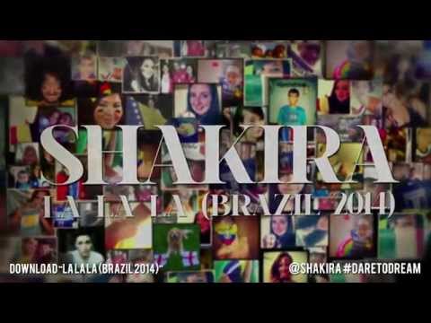 La La La (Brazil 2014) - #DareToDream Fans Version