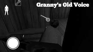 Granny 39 S Old Voice Granny 39 S Old Voice