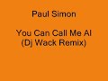 Paul Simon - You Can Call Me Al (Dj Wack Remix)