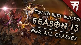 Top 10 Best Builds for Diablo 3 2.6.1 Season 14 (All Classes, Tier List) Top 10 Best Builds for Diablo 3 2.6.1 Season 14 (All Classes, Tier List)