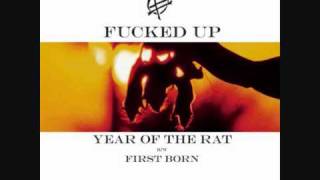 Watch Fucked Up Year Of The Rat video
