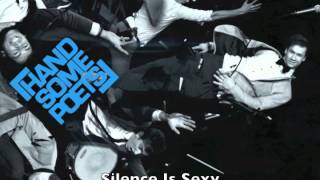 Watch Handsome Poets Silence Is Sexy video
