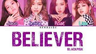 How Would BLACKPINK Sing 'Believer' by Imagine Dragons (Cover by J.Fla) (Color L