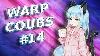 Warp Coubs #14 | Anime / Amv / Gif / Mycoubs / Аниме / Coub