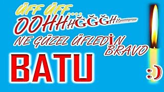 İyi Ki Doğdun Batu İsme Özel Komik Doğum Günü Şarkısı