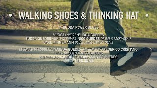 Budda Power Blues - Walking Shoes & Thinking Hat