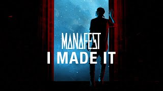 Watch Manafest I Made It video