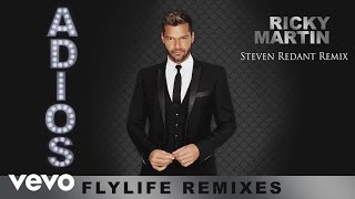 Ricky Martin - Adiós (Steven Redant Remix) (Cover Audio)