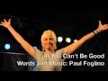 Ellen Foley - If You Can't Be Good