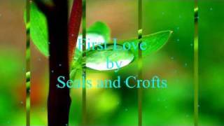 Watch Seals  Crofts First Love video
