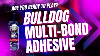 Bulldog Multi Bond Adhesive