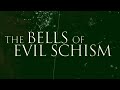 view The Bells Of Evil Schism