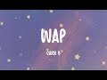 Cardi B - WAP (Lyrics)