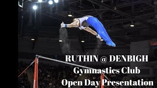 Ruthin @ Denbigh Gymnastics Club Open Day Presentation