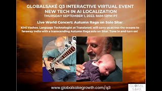 GlobalSaké Q3 Teaser: Live Cultural Concert: Solo Raga piece on Sitar.