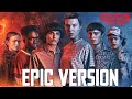 Stranger Things Theme | EPIC VERSION (feat. Running Up That Hill)
