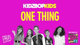 Watch Kidz Bop Kids One Thing video