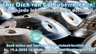 Lass Dich von Gott überraschen einfach herrlich herrlich einfach Pastor Ralf Nietzke