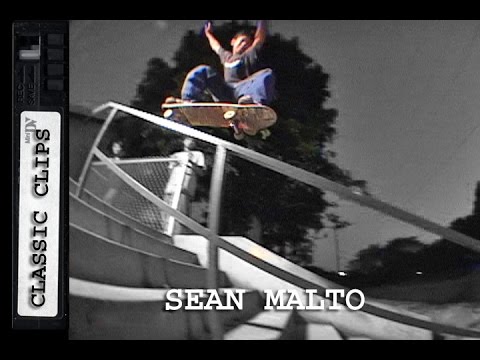 Sean Malto Skateboarding Classic Clips #174 Young