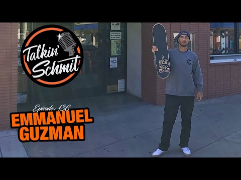 Talkin' Schmit Ep. 136: EMMANUEL GUZMAN