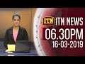ITN News 6.30 PM 16/03/2019