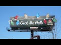 Schell Brothers Homes "Deck The Halls" SolaRay Billboard 11.2015