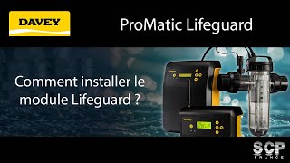 Comment Installer Le Module Lifeguard De Chez Davey ?