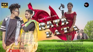 Rata Pata New Santali Video 2024 New Santali Song 2024