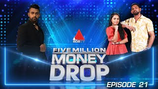 Five Million Money Drop EPISODE 21