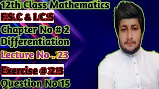 12Th Cl Mathematics Ch 2 Differentiation Exercise 2.3 Question 15