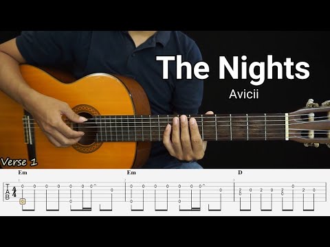 The Nights - Avicii - Fingerstyle Guitar Tutorial TAB + Chords + Lyrics