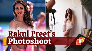 Rakul Preet Singh Gives Glimpse Of Busy Life, Gets Into Action Mode Otv News